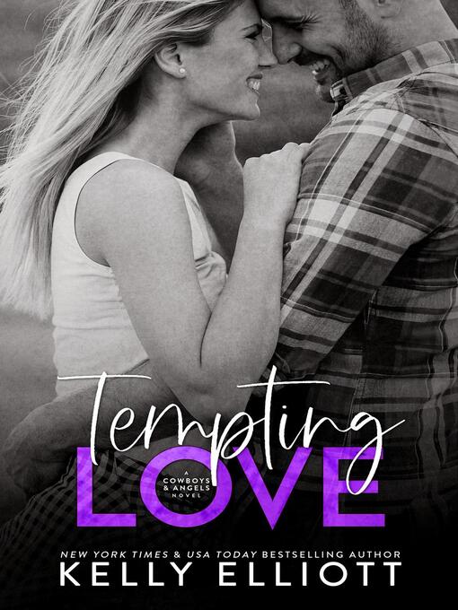 Title details for Tempting Love by Kelly Elliott - Wait list